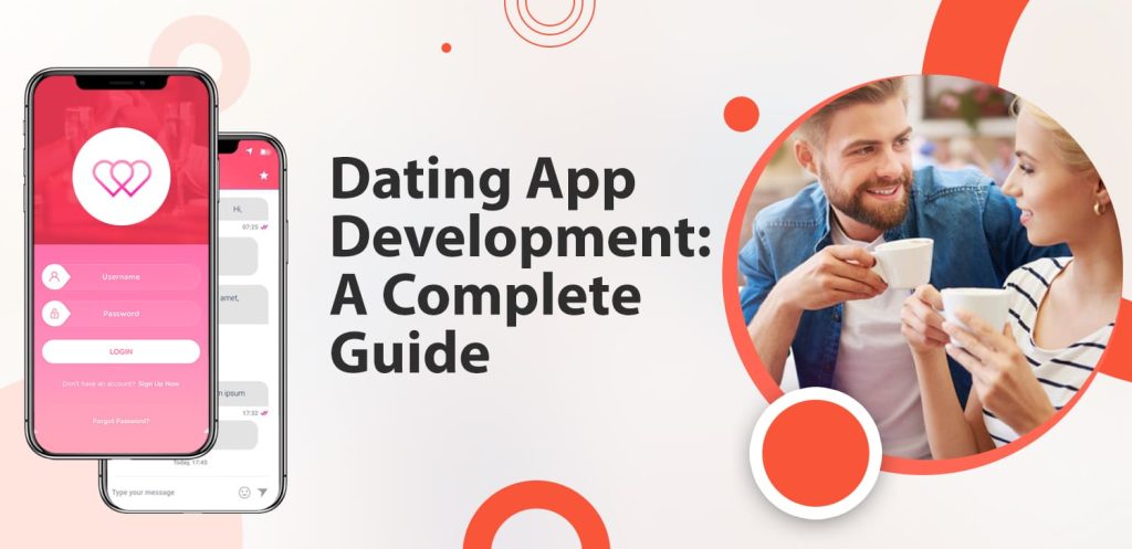 Dating-App-Development-A-Complete-Guide