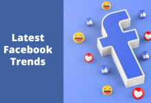 Facebook Trends You Should Follow To Grow Your Business